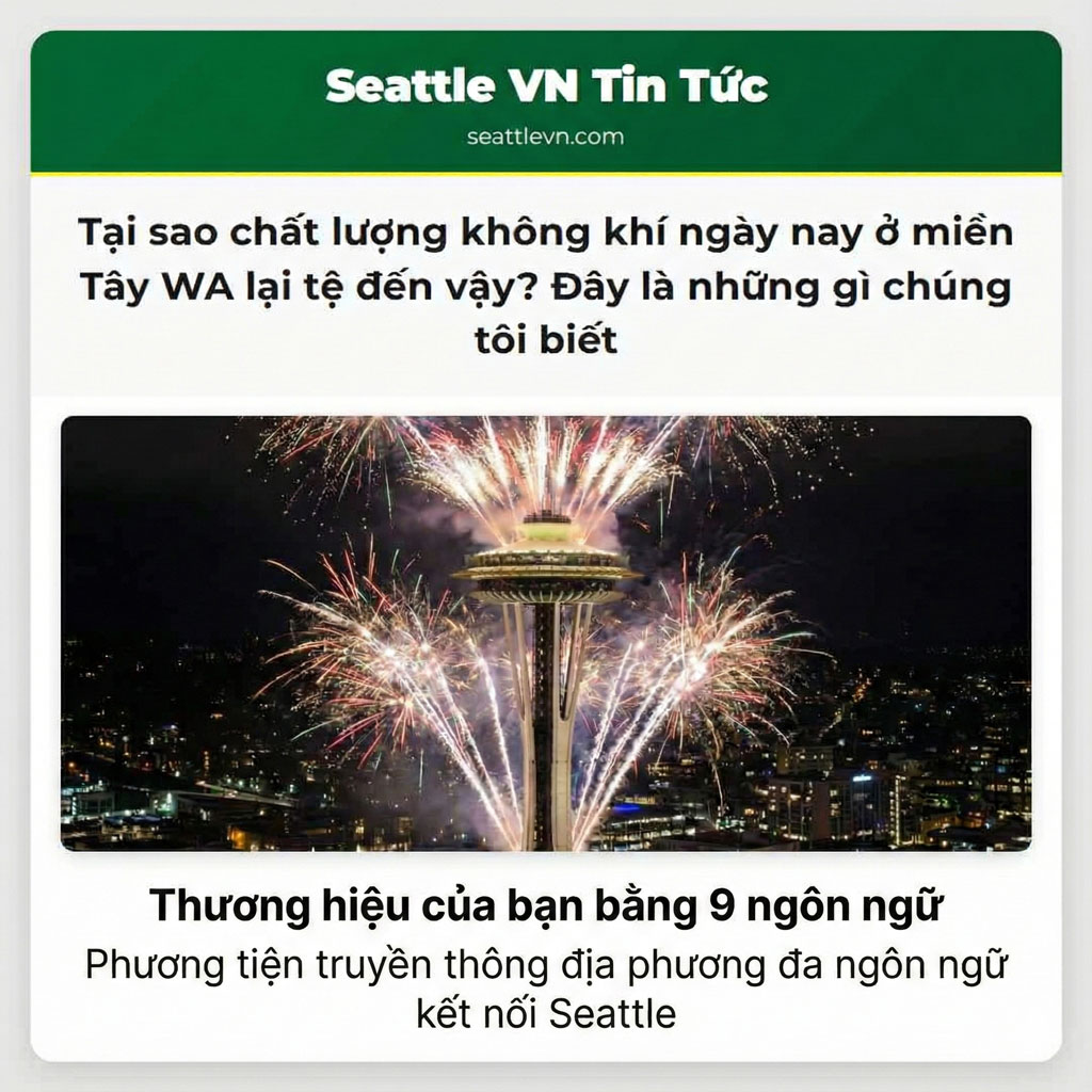 Seattle's Multi-Platform Media - Your Brand. 9 Languages.