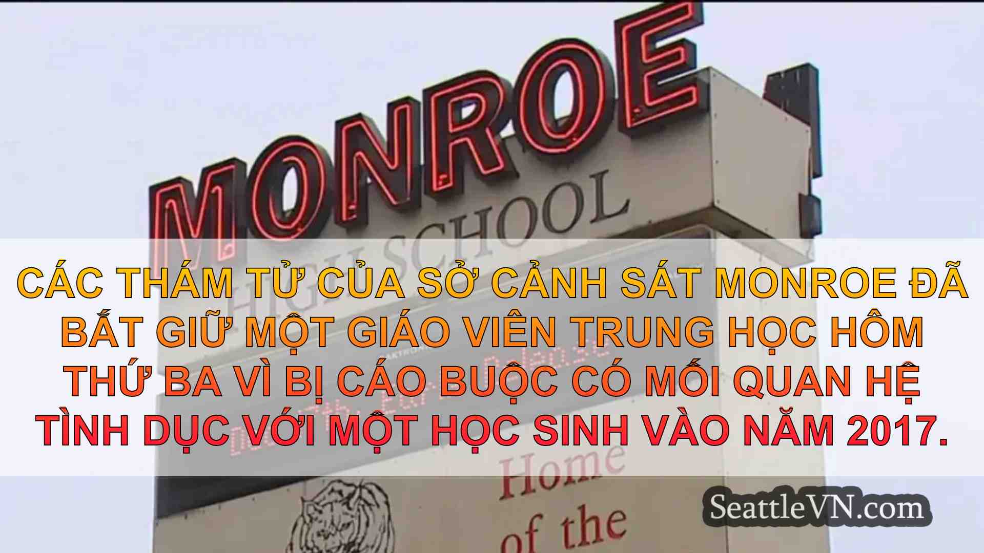 Giáo viên trường trung học Monroe bị