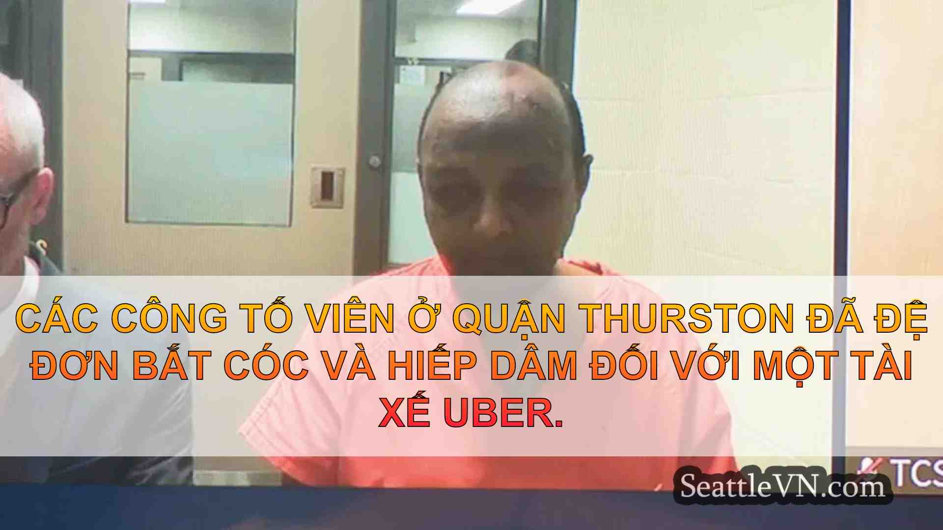 Tài xế của Seattle Uber bị buộc tội hãm