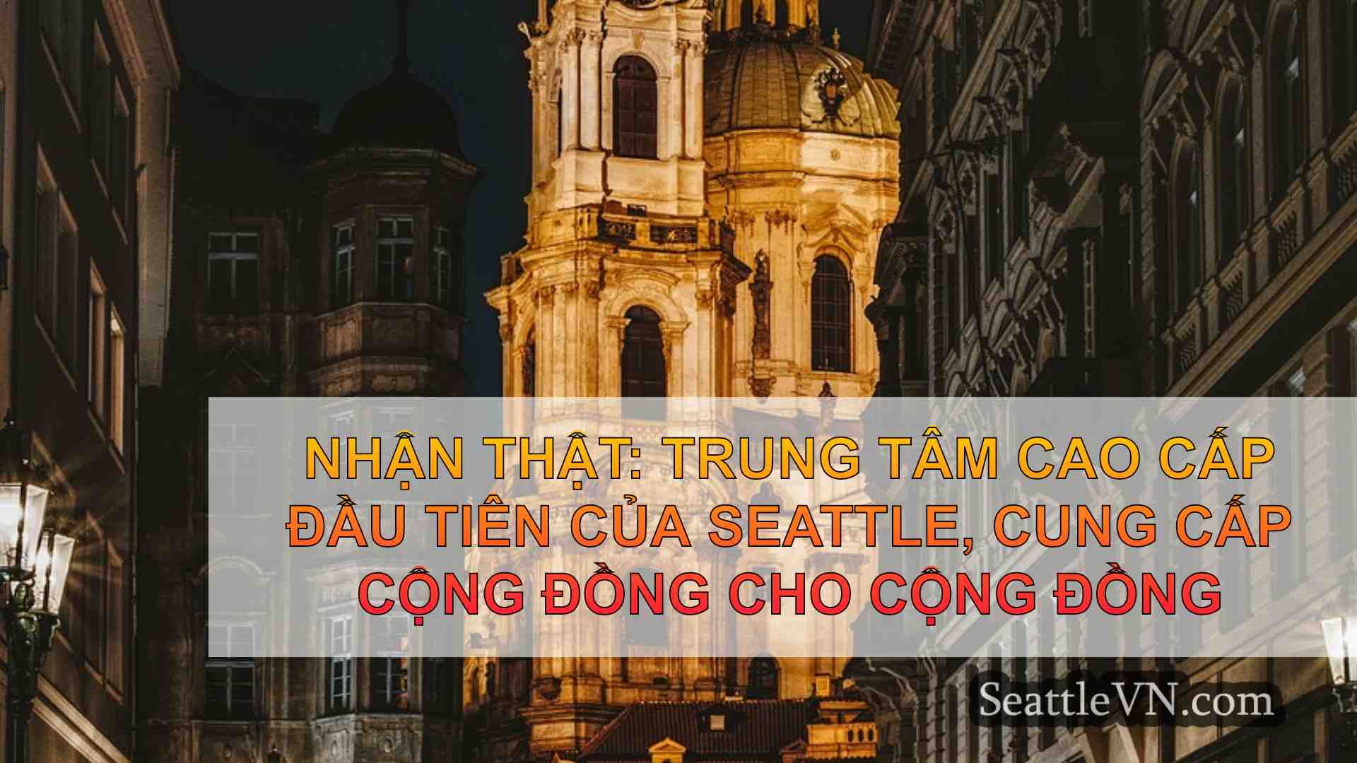 tin tức seattle SeattleVN