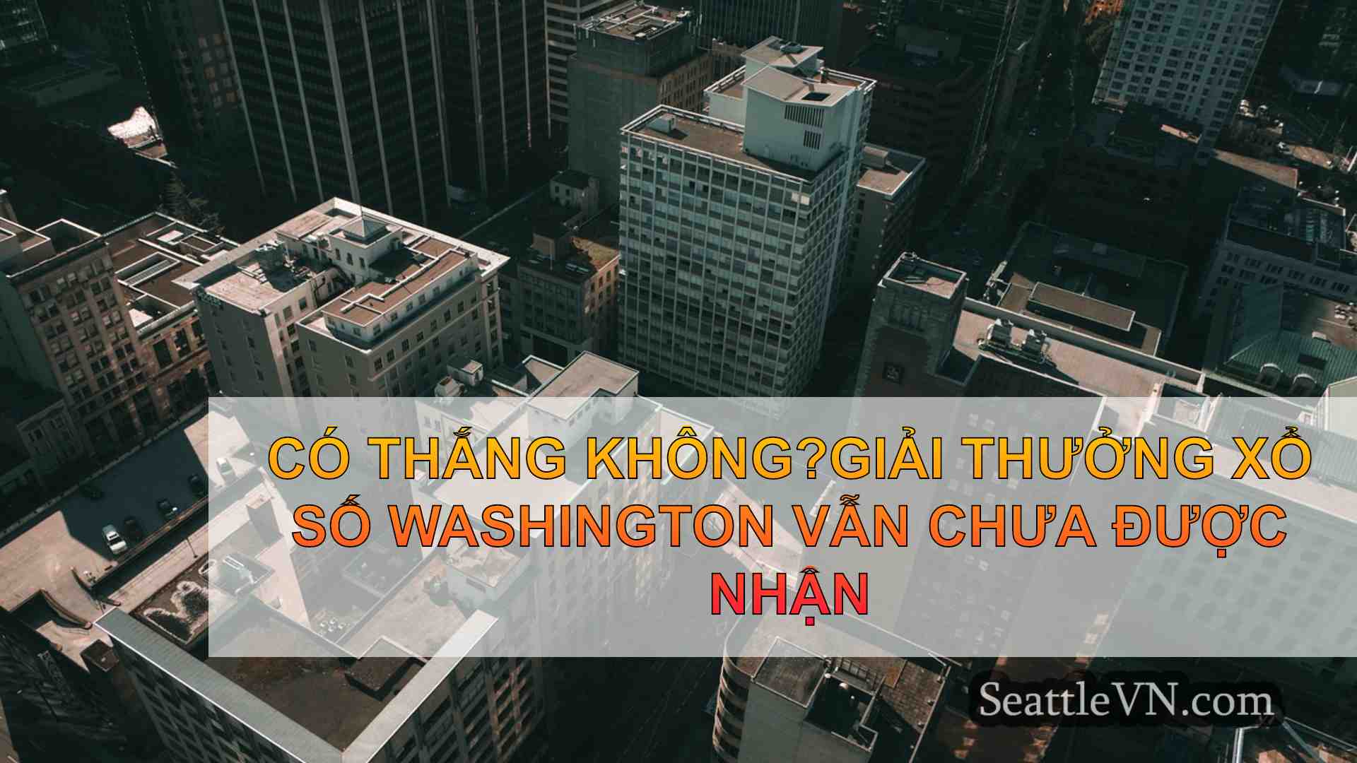 tin tức seattle SeattleVN