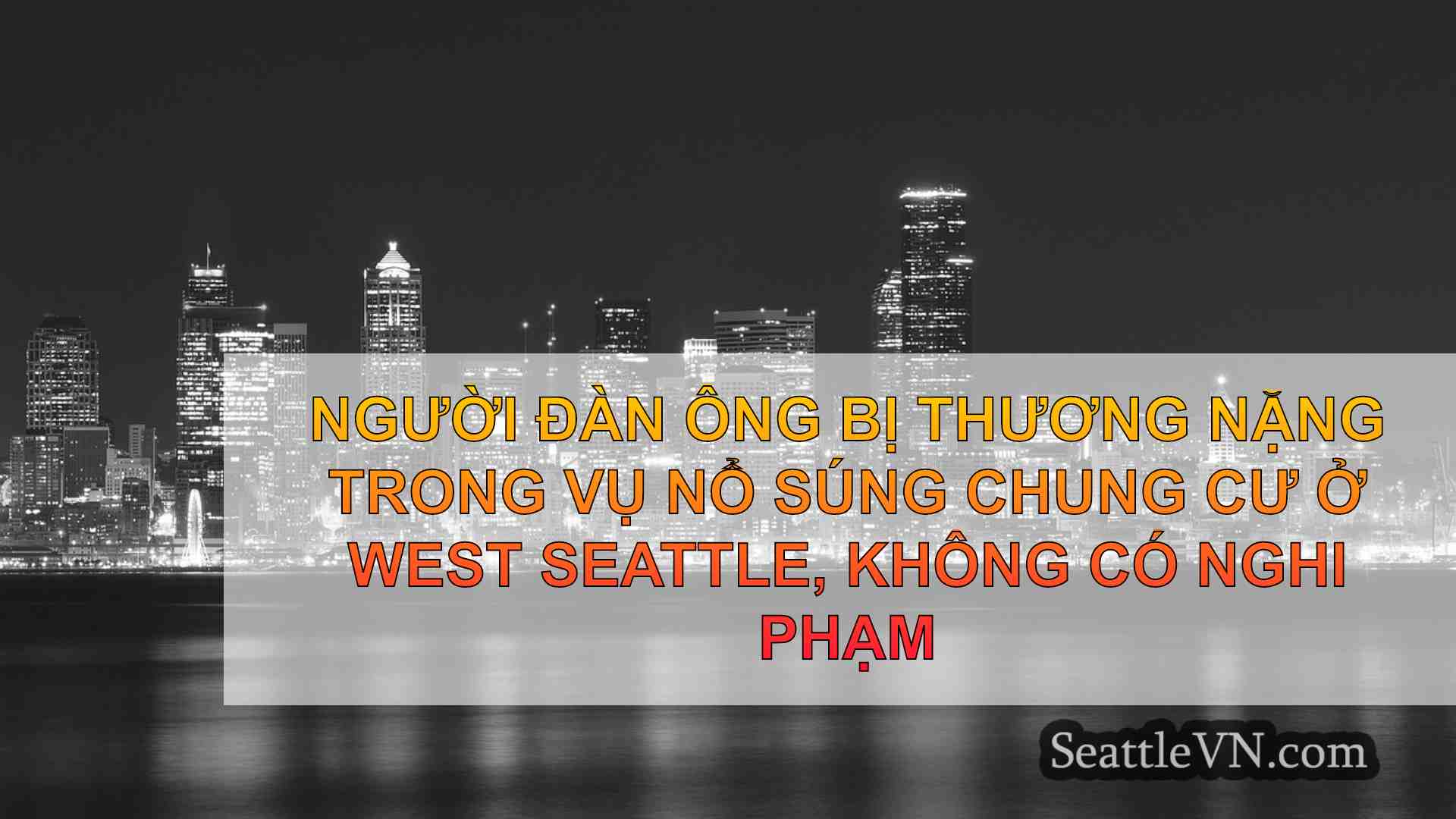 tin tức seattle SeattleVN