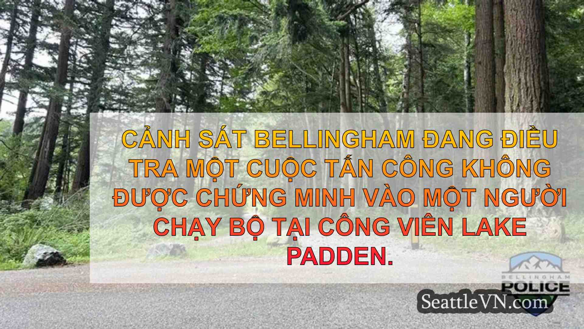 Cảnh sát điều tra cuộc tấn công không