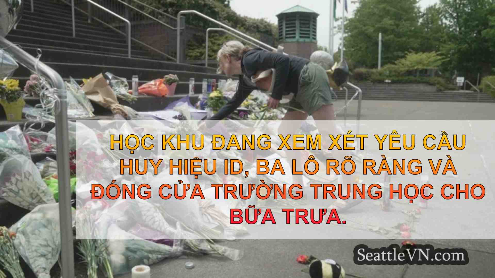 Trường công lập Seattle đề xuất các