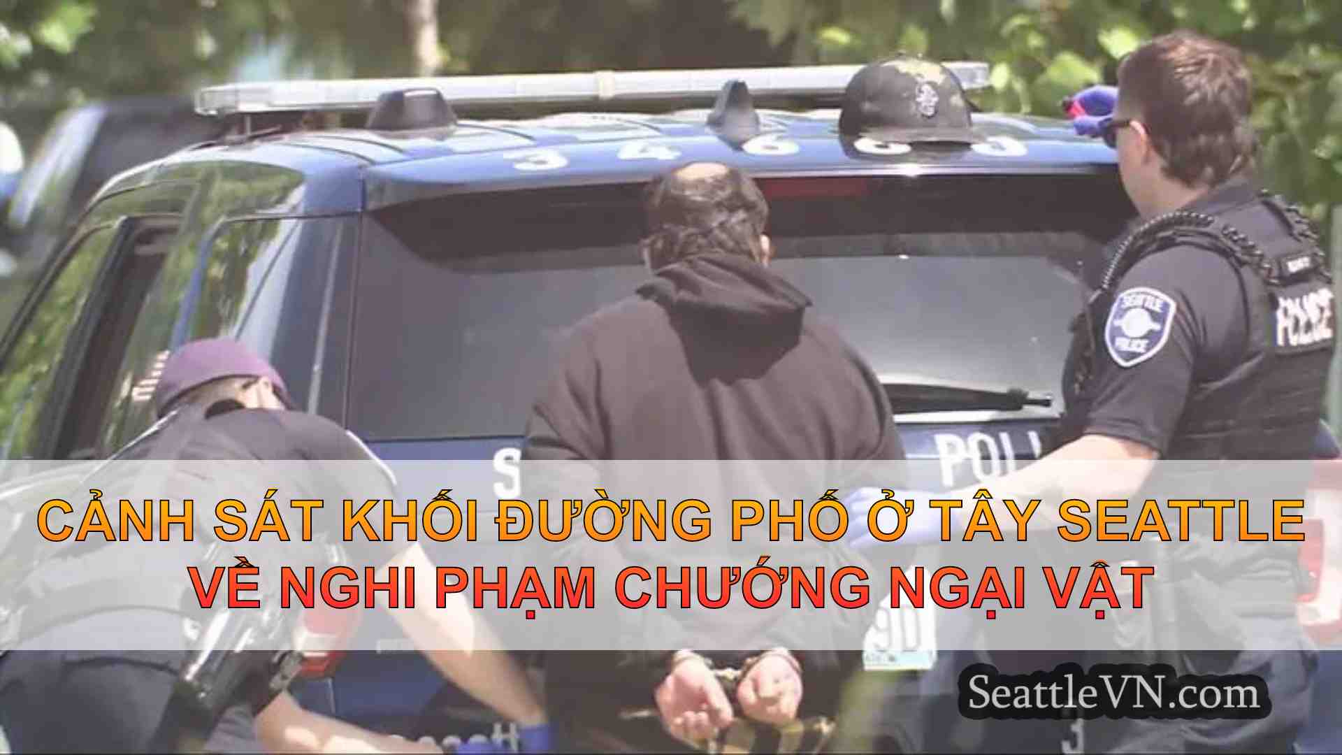 Cảnh sát khối đường phố ở Tây Seattle