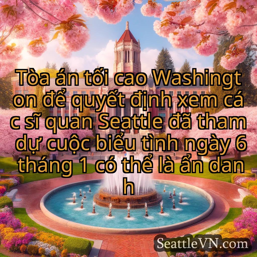 tin tức seattle Tòa án tối cao Washington để quyết