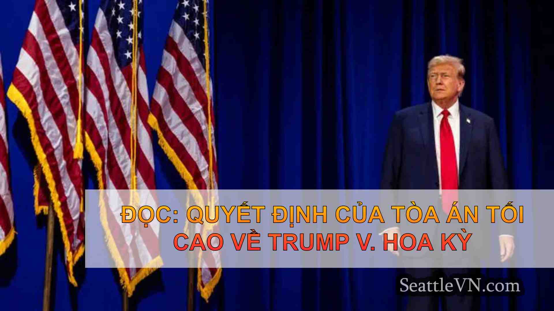 Đọc: Quyết định của Tòa án Tối cao về