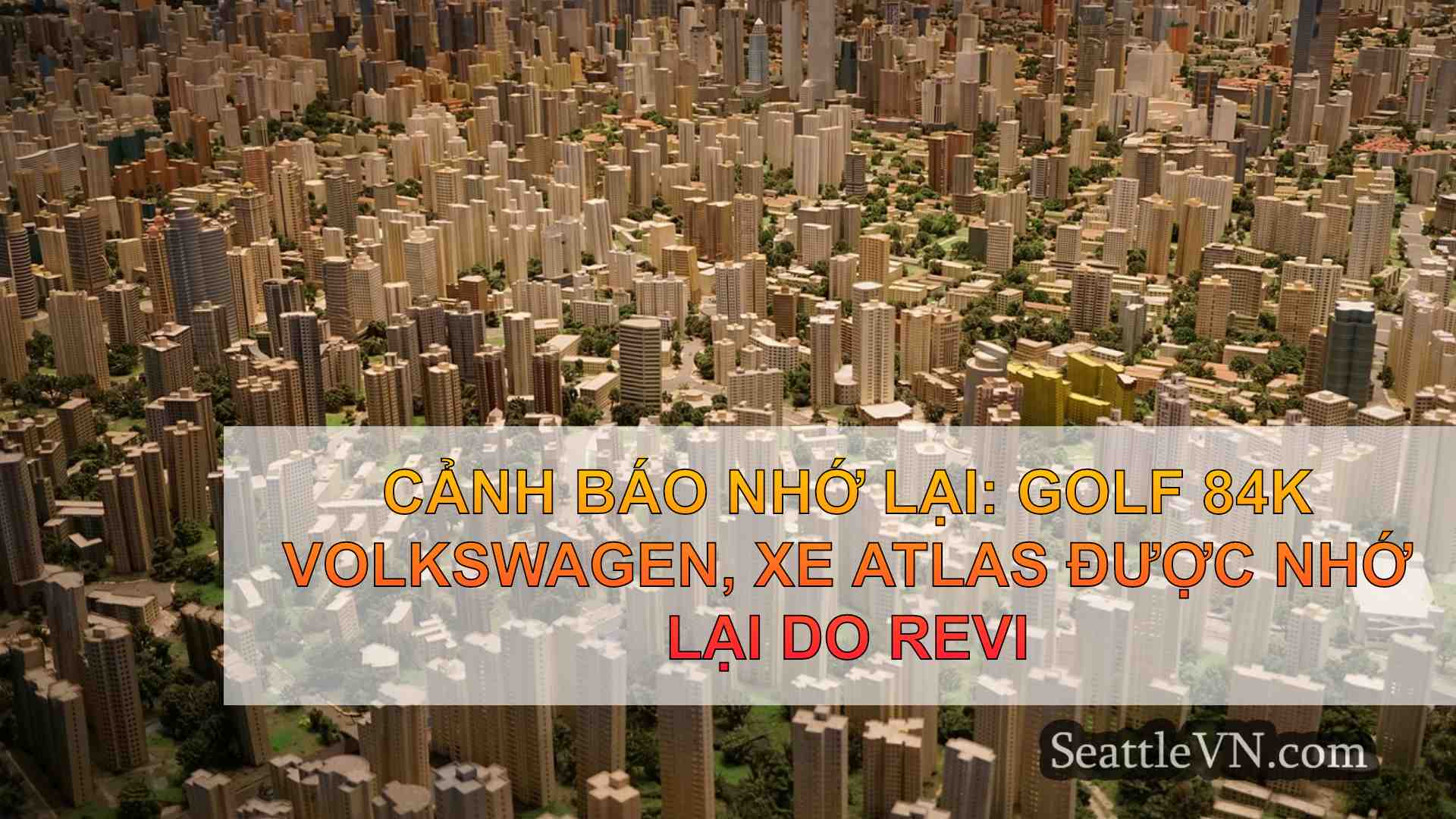 tin tức seattle SeattleVN