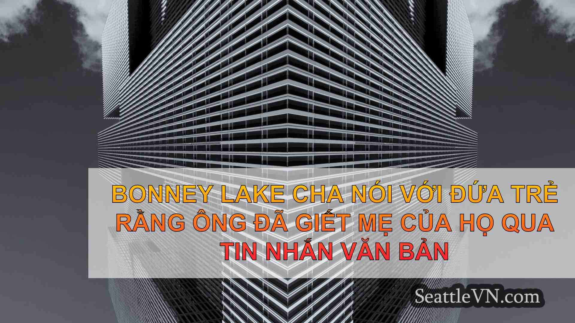 tin tức seattle SeattleVN