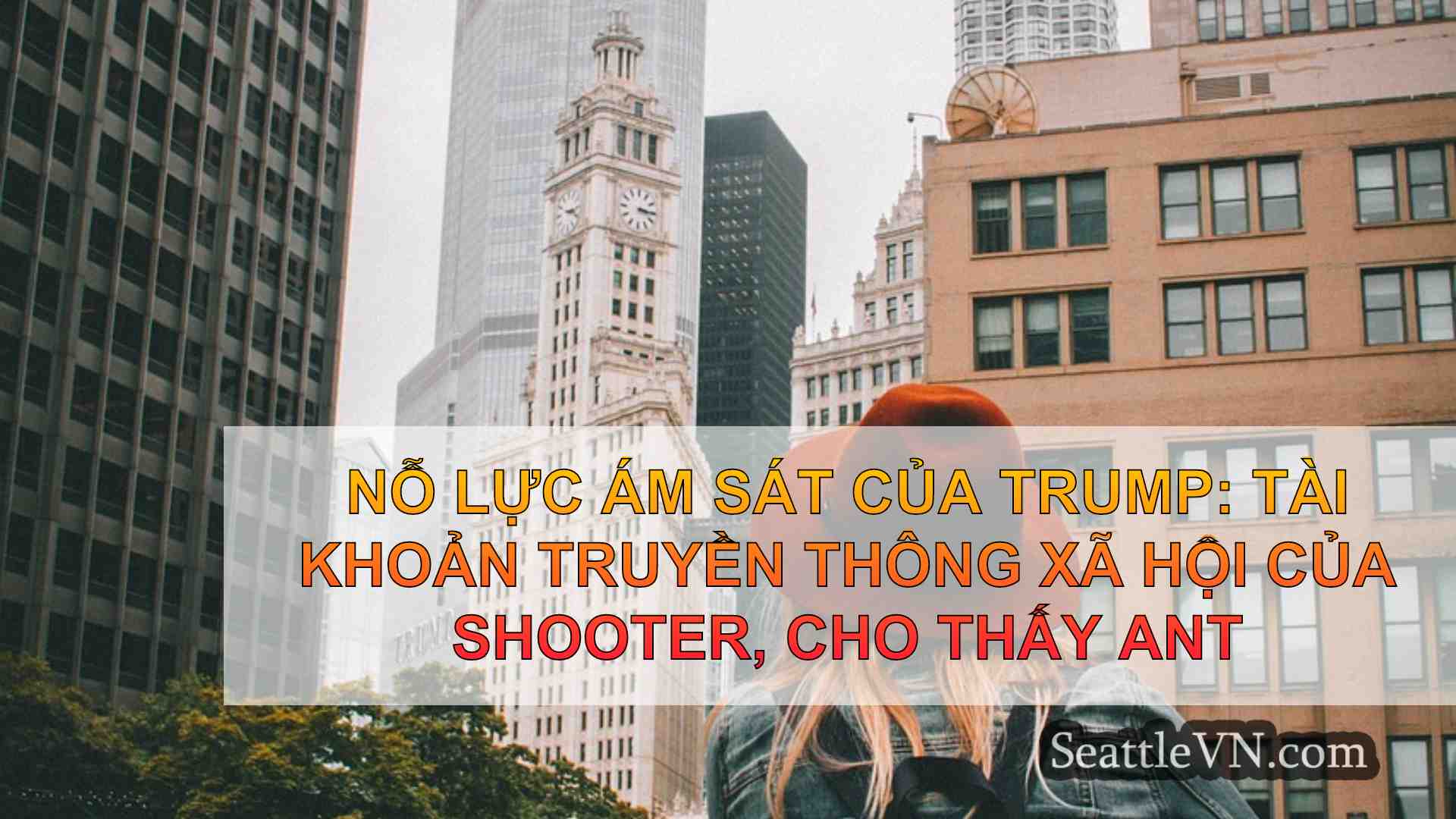 tin tức seattle SeattleVN