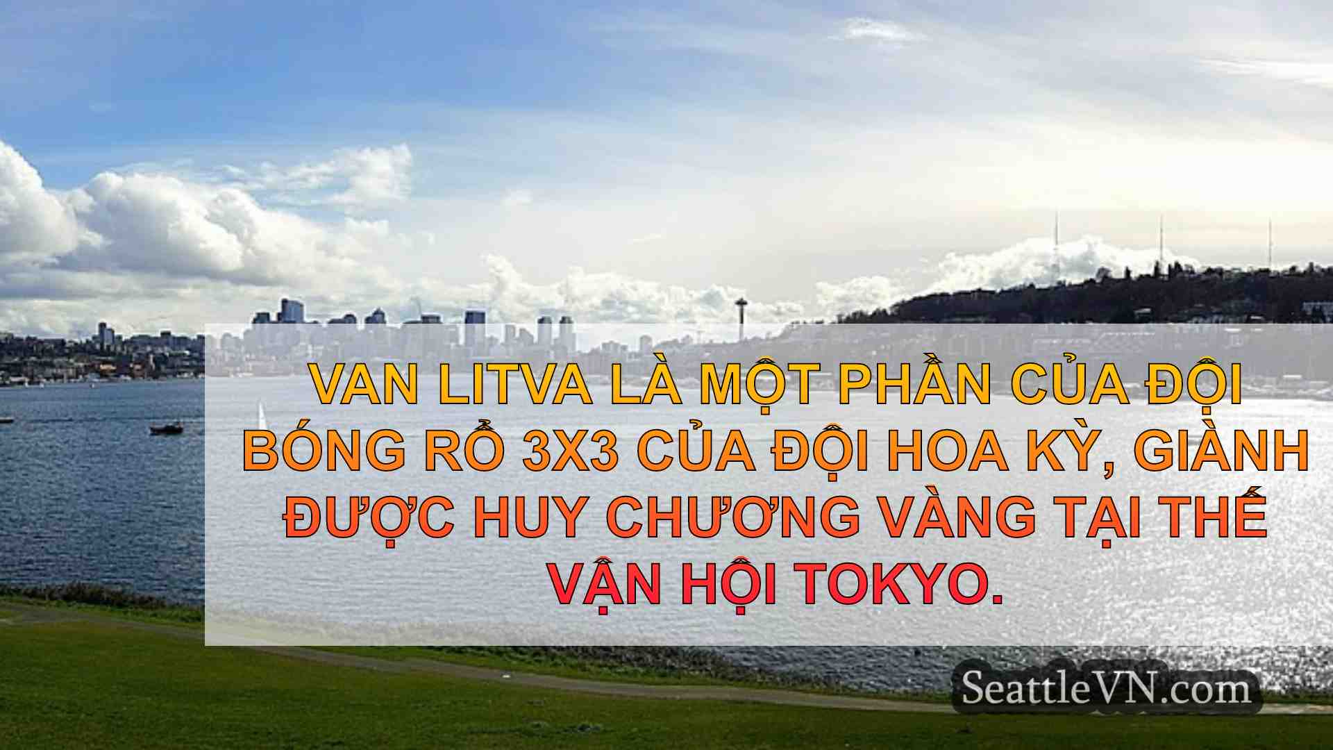 tin tức seattle SeattleVN