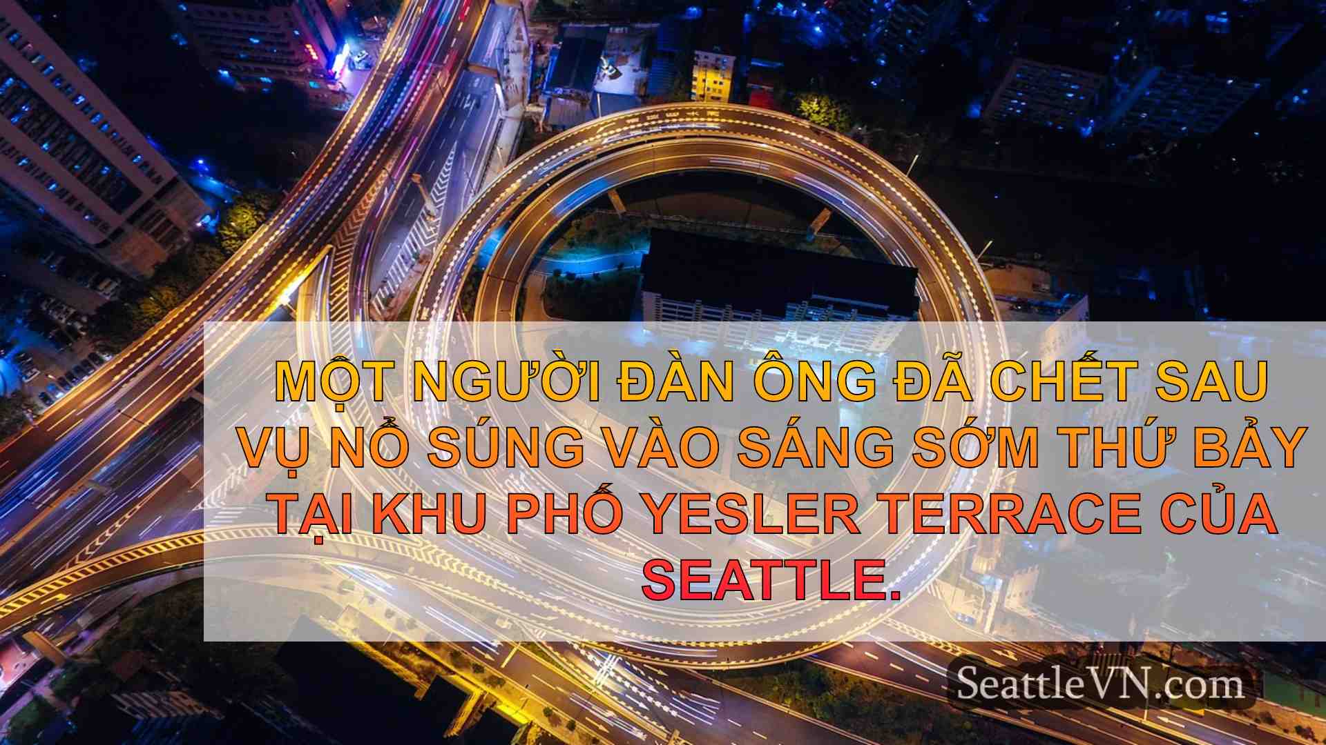 tin tức seattle SeattleVN