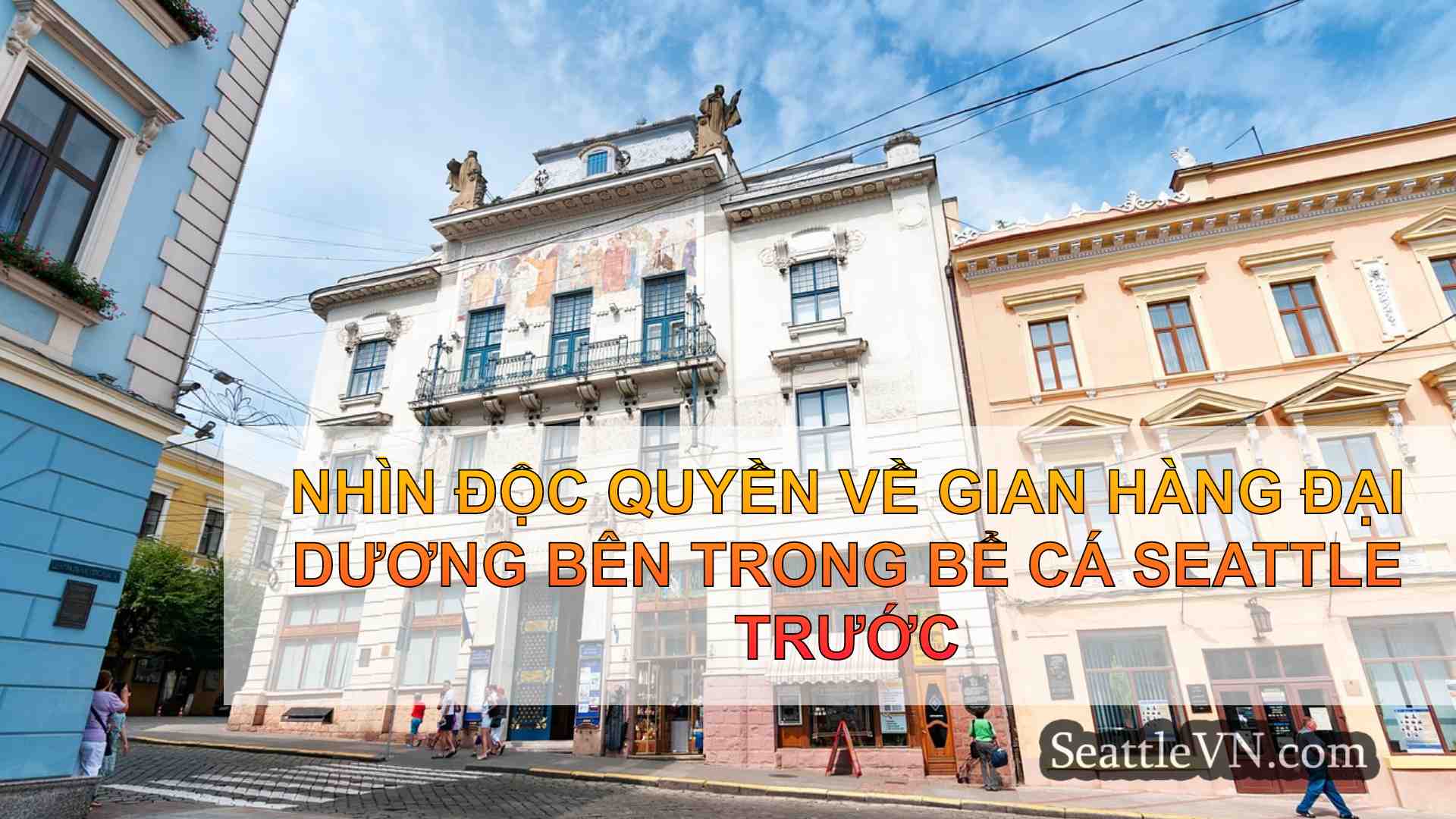 tin tức seattle SeattleVN