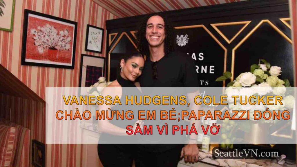 Vanessa Hudgens, Cole Tucker chào mừng