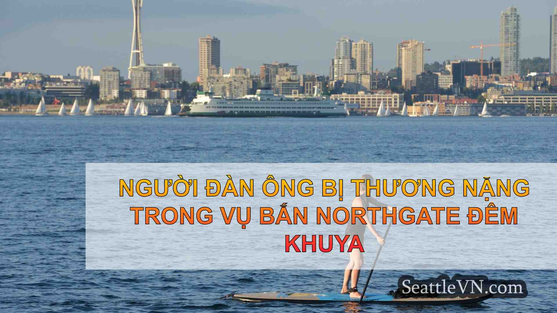 tin tức seattle SeattleVN