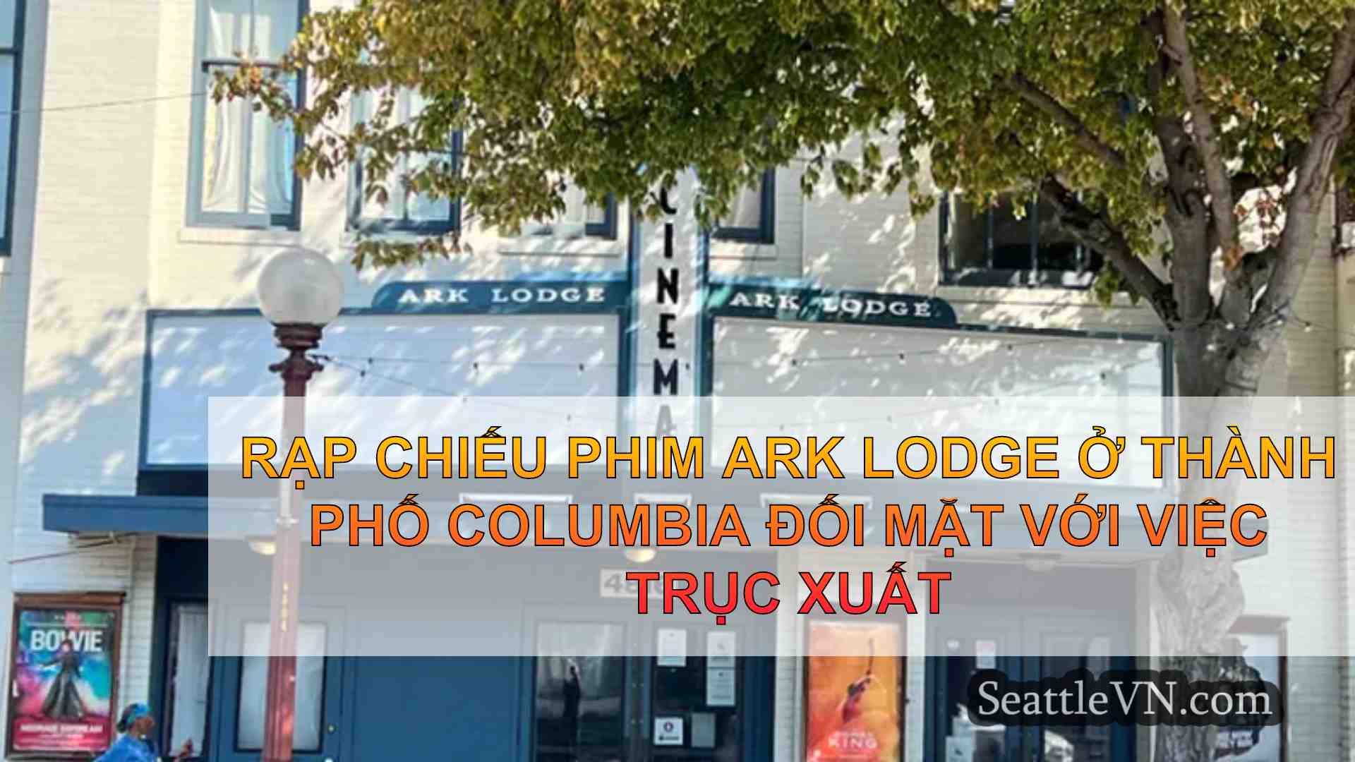 Rạp chiếu phim Ark Lodge ở Thành phố