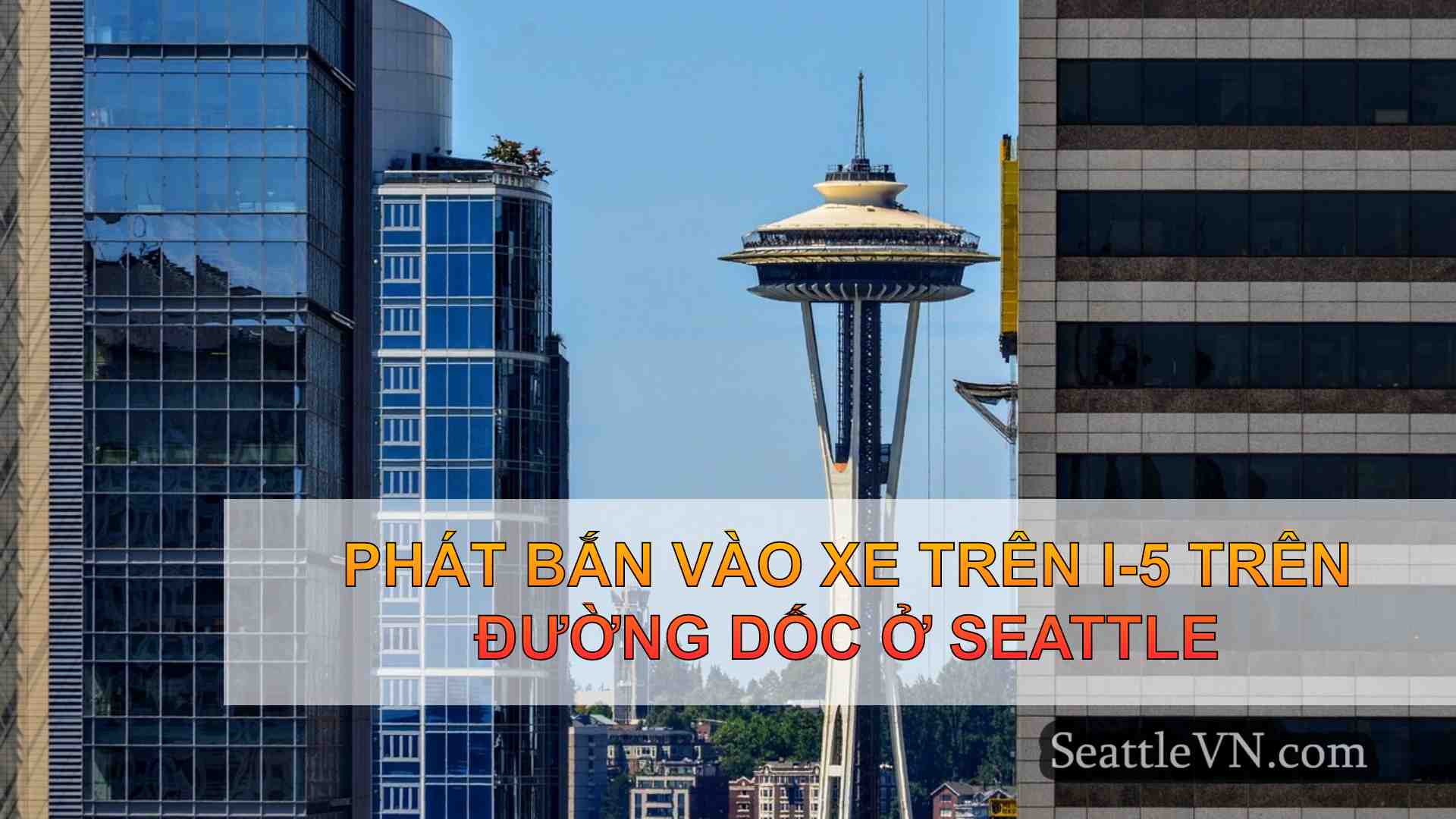tin tức seattle SeattleVN