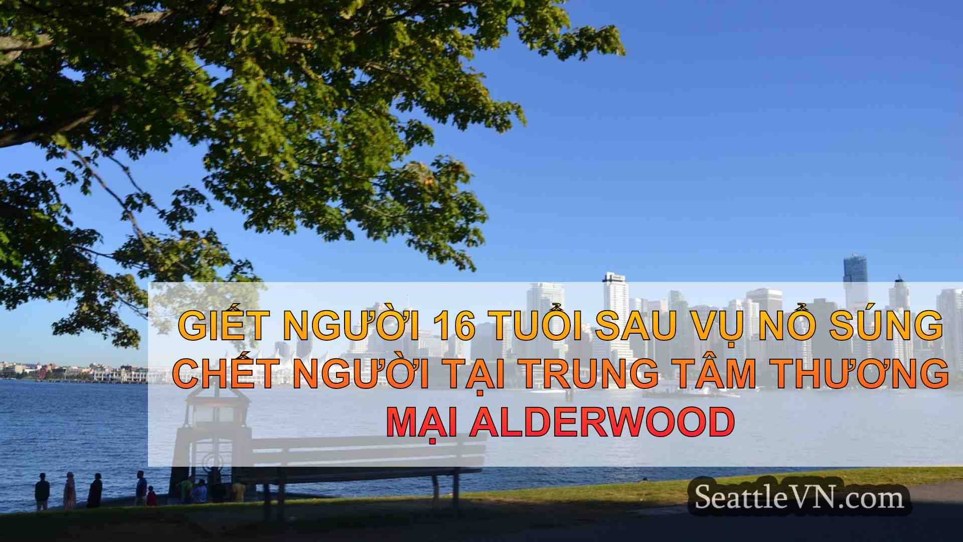 tin tức seattle SeattleVN
