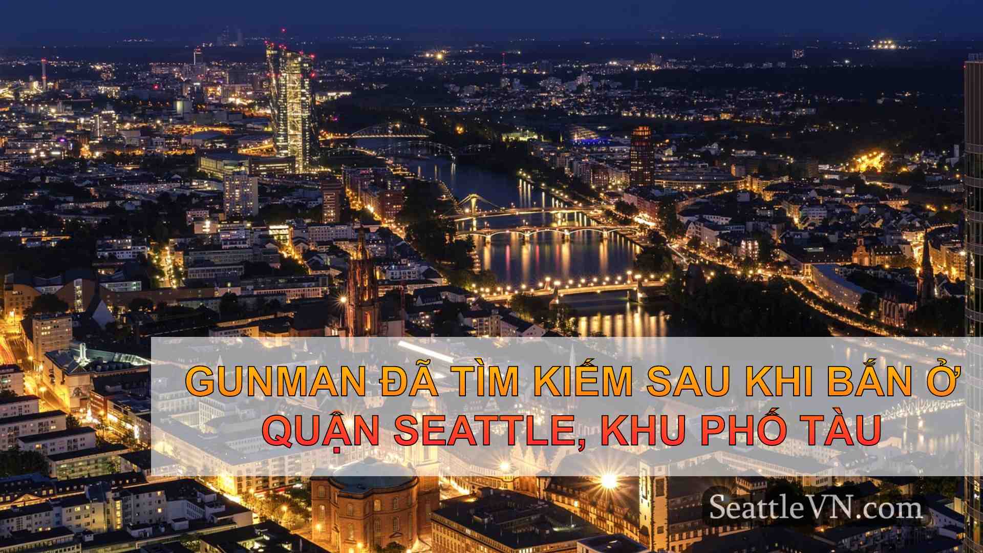tin tức seattle SeattleVN