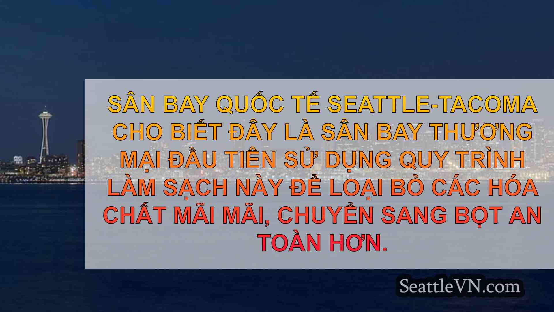 tin tức seattle SeattleVN