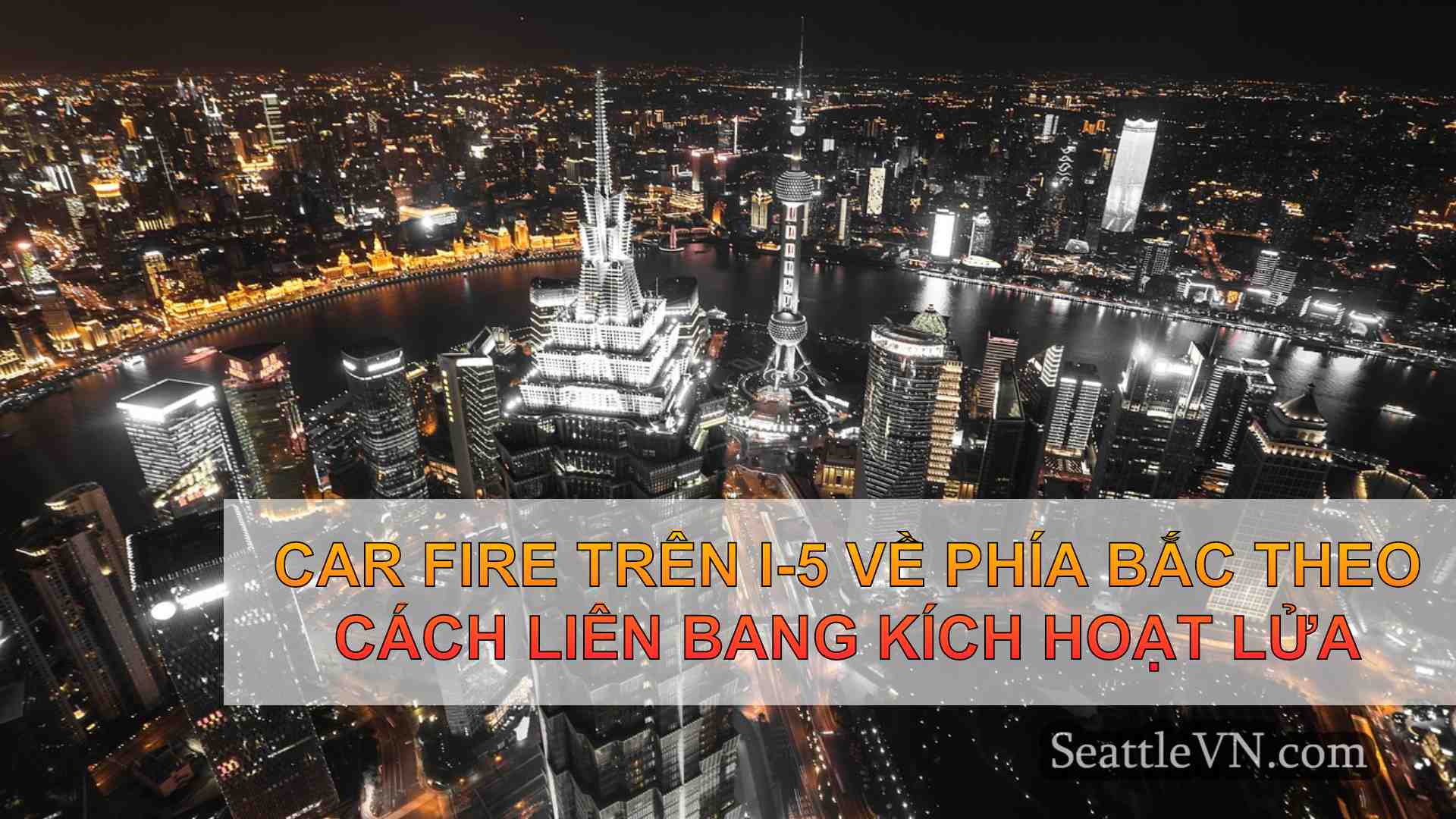 tin tức seattle SeattleVN