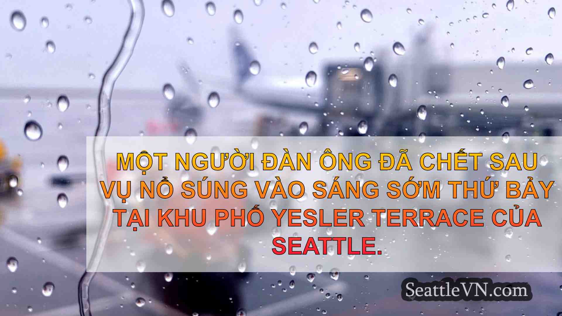 tin tức seattle SeattleVN