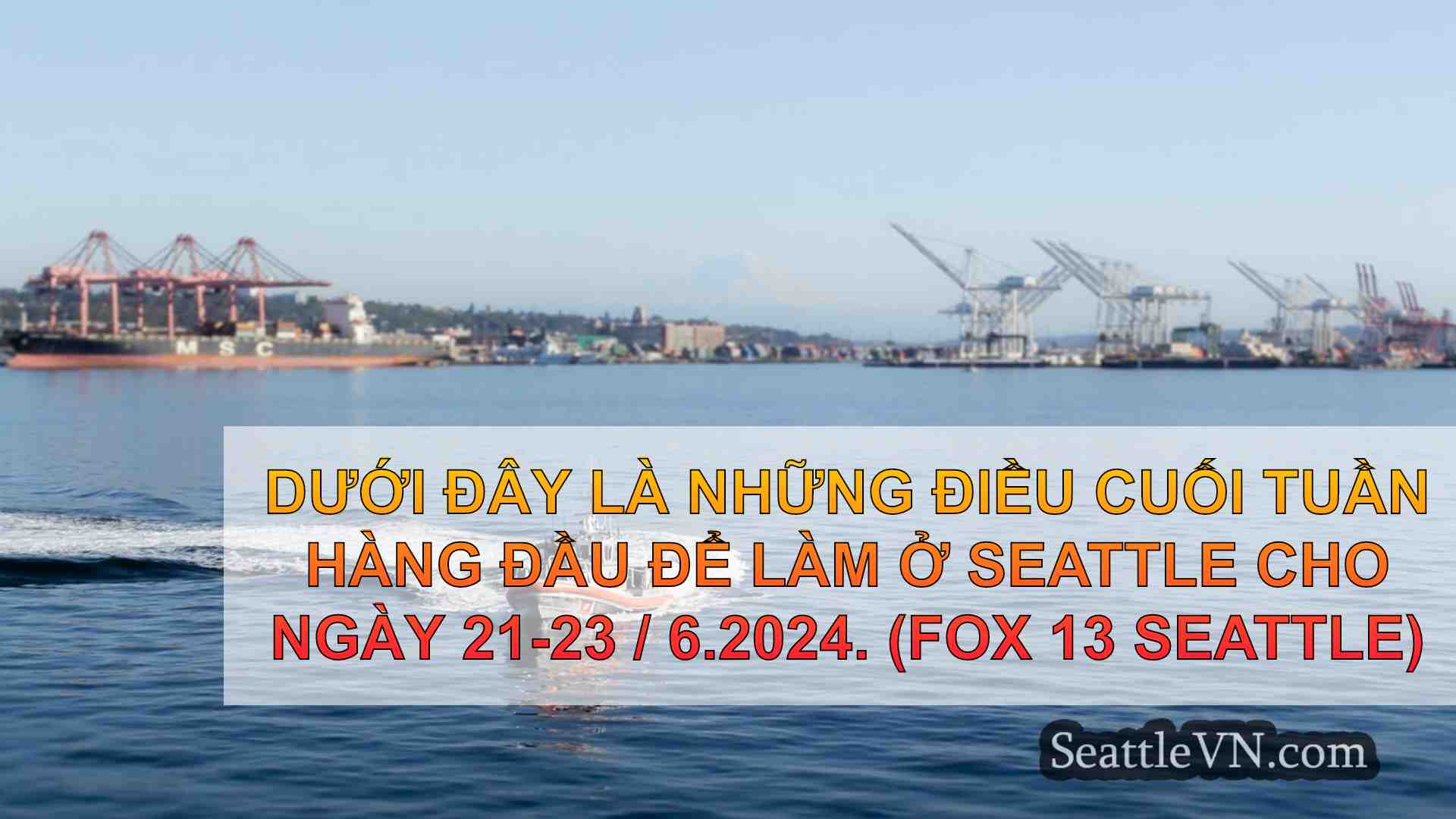 Những việc cần làm hàng đầu ở Seattle