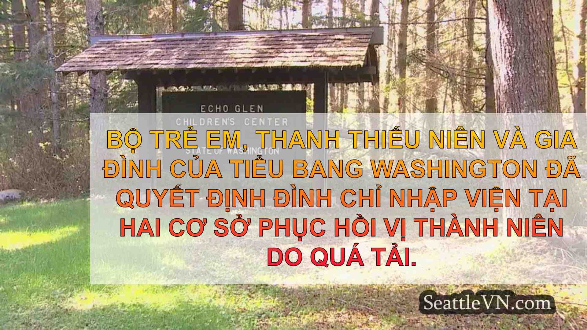 Trung tâm vị thành niên Washington dừng
