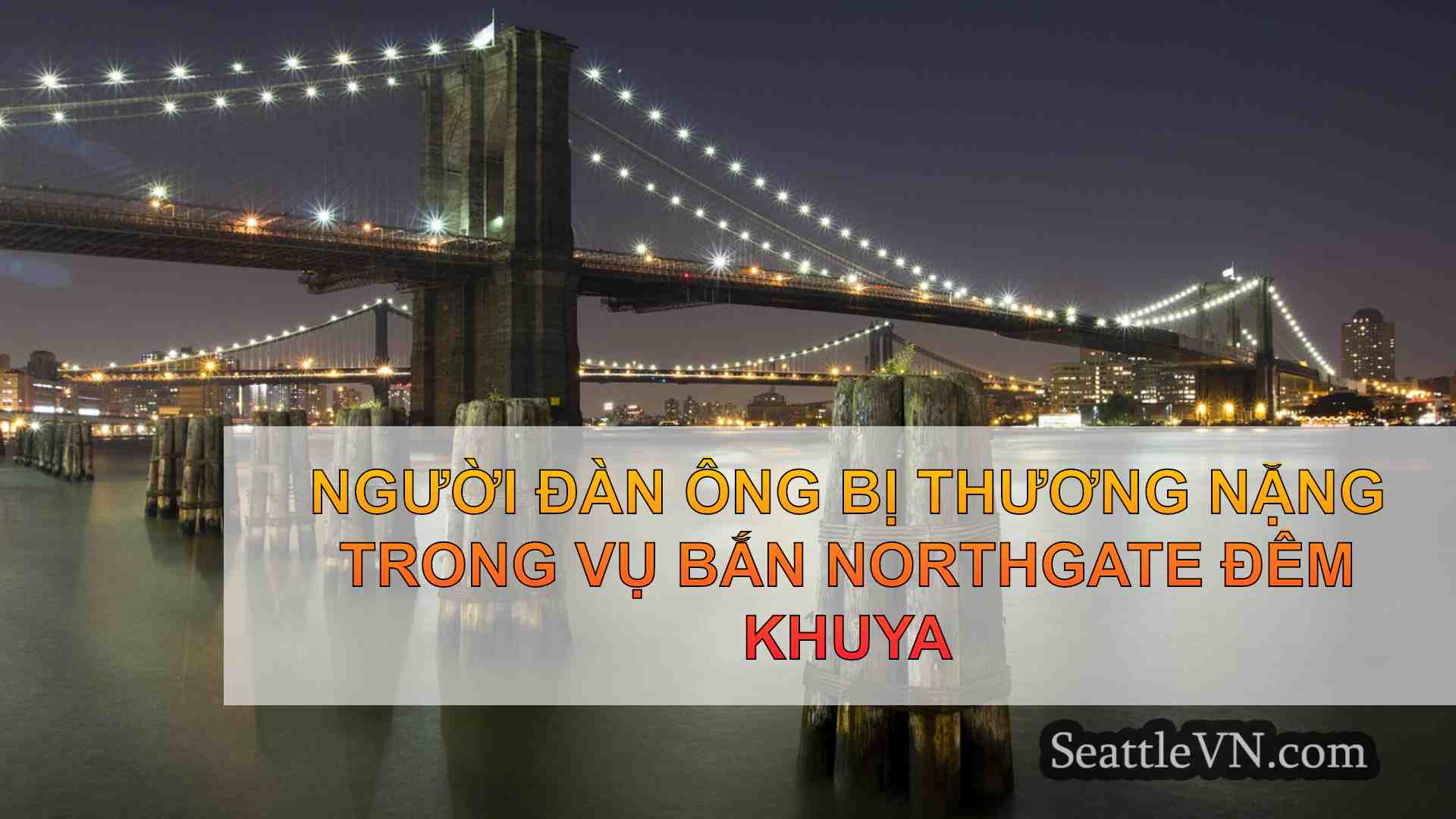 tin tức seattle SeattleVN