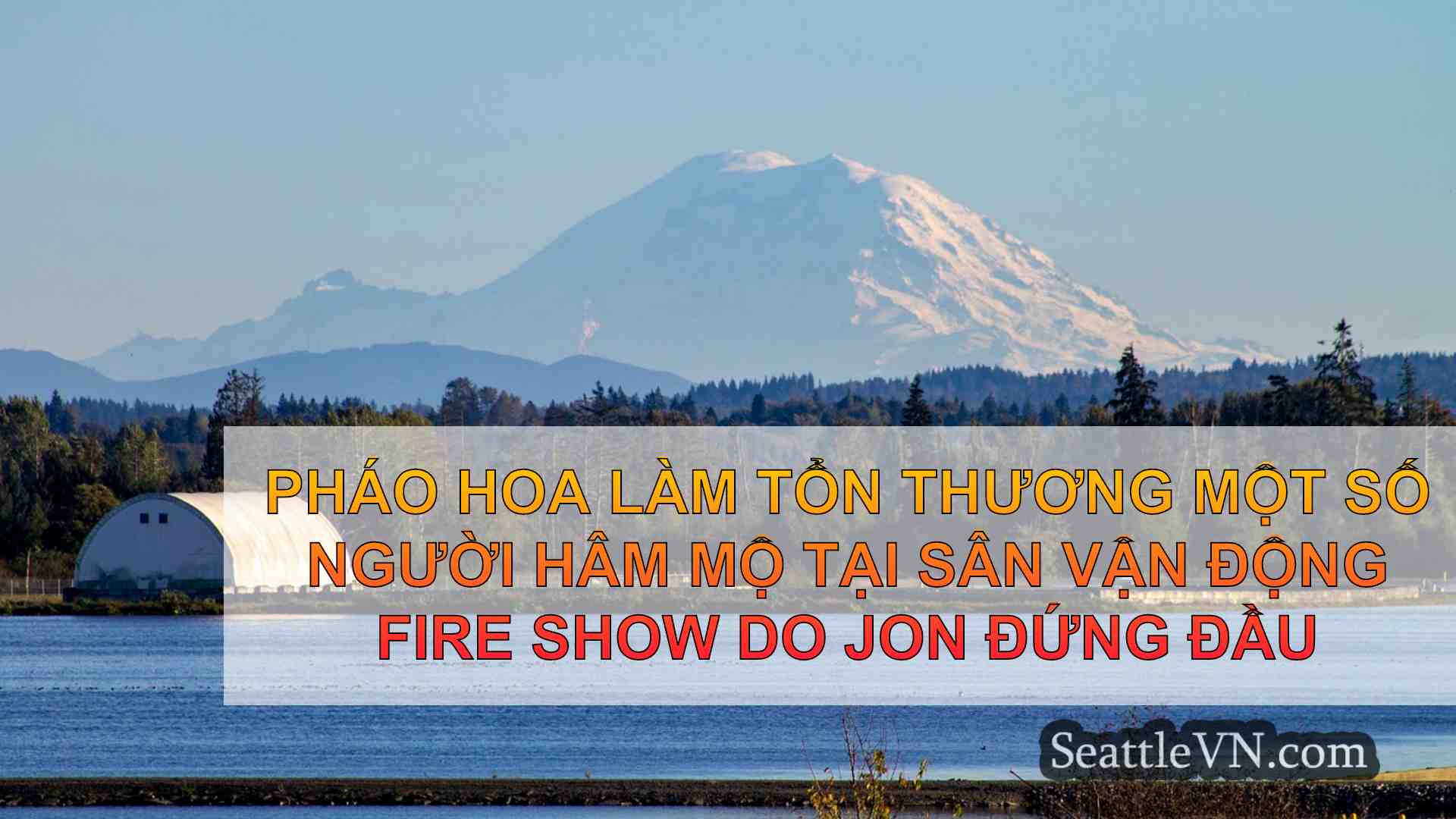 tin tức seattle SeattleVN