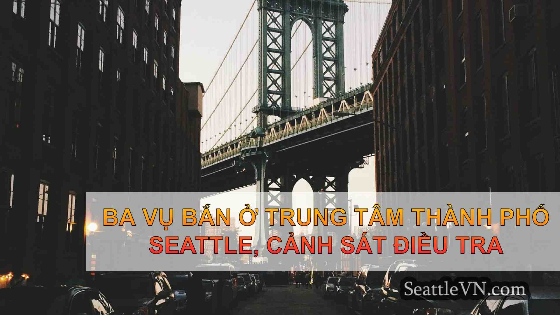 tin tức seattle SeattleVN