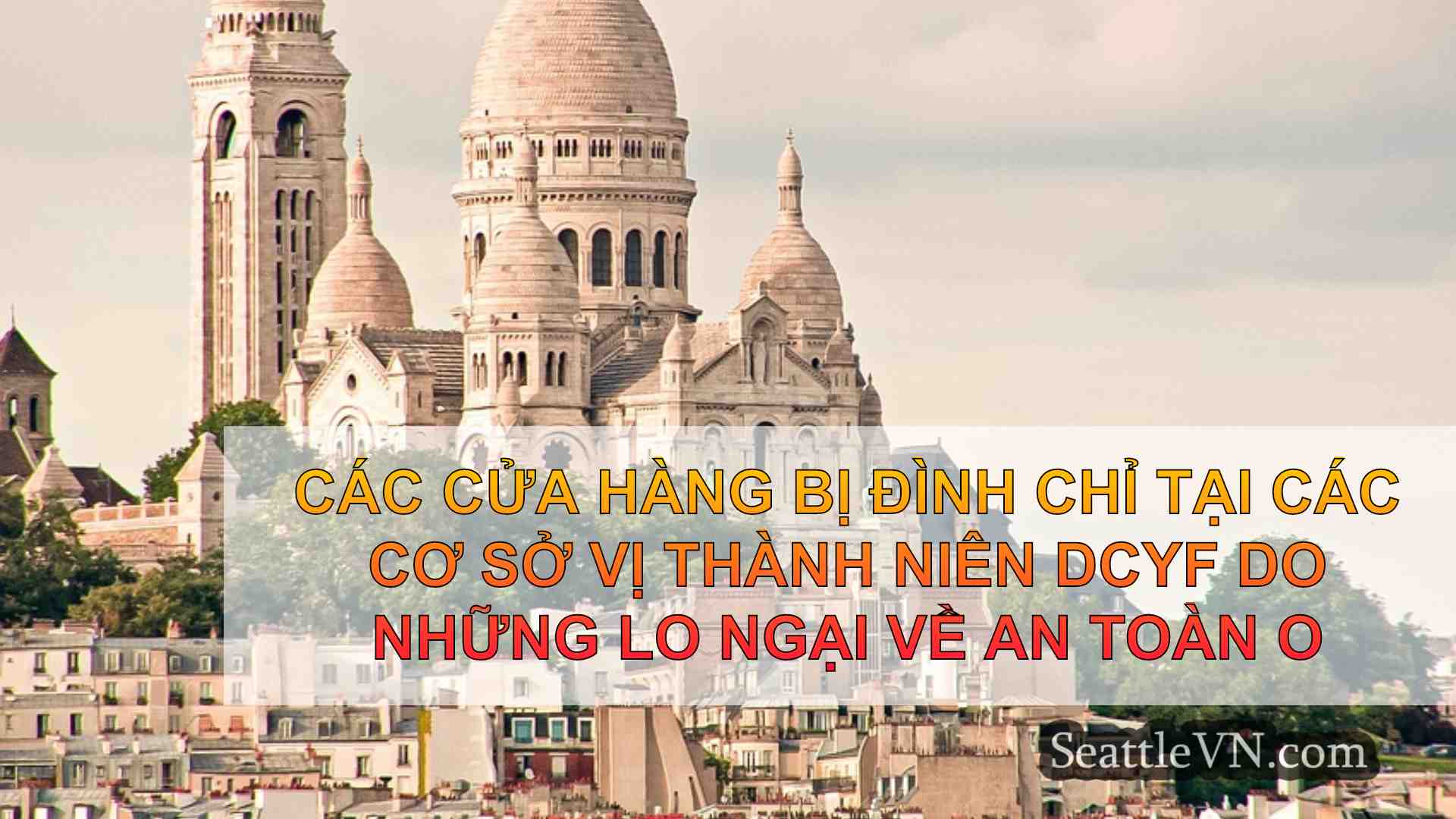 tin tức seattle SeattleVN