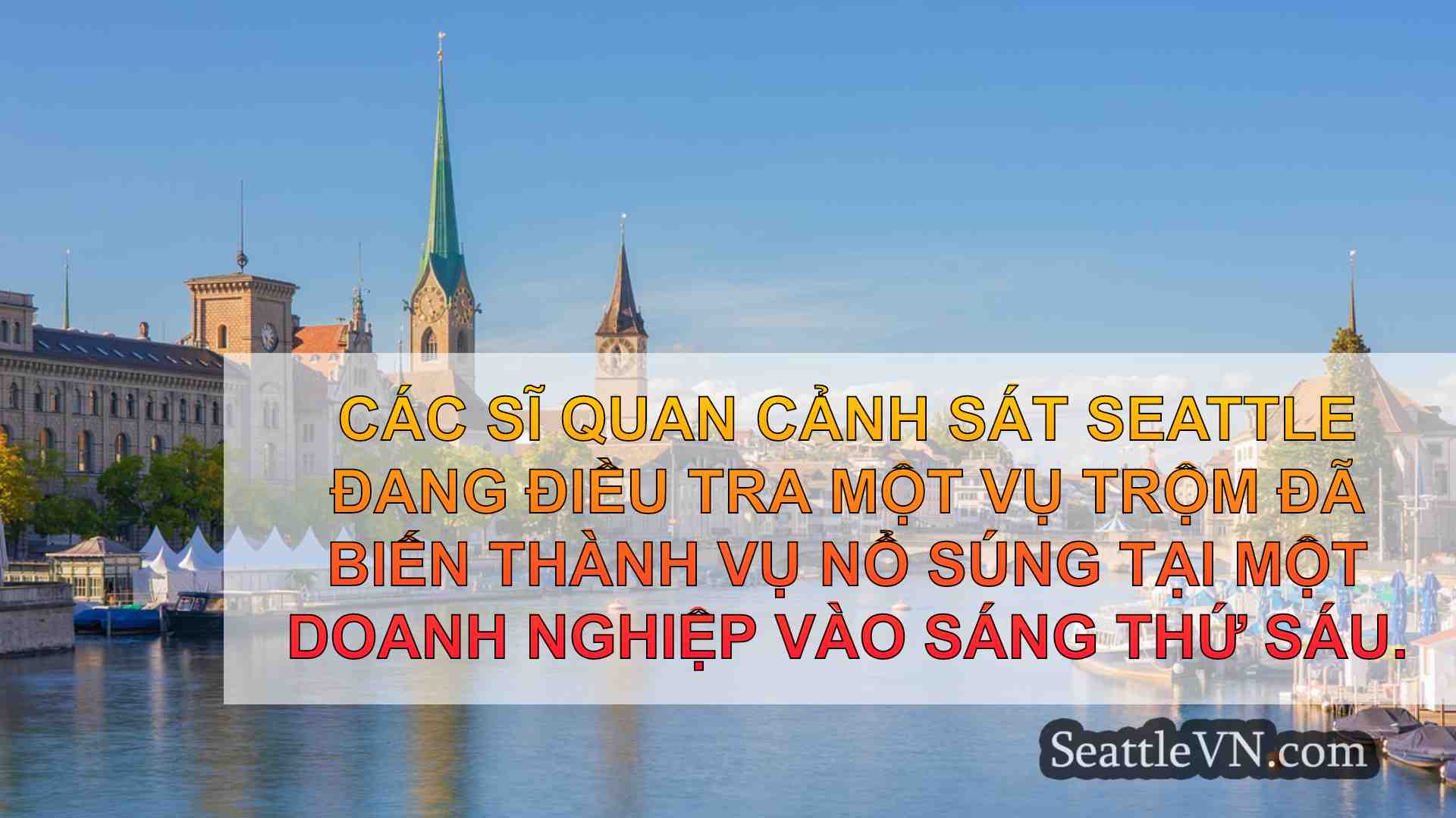 tin tức seattle SeattleVN