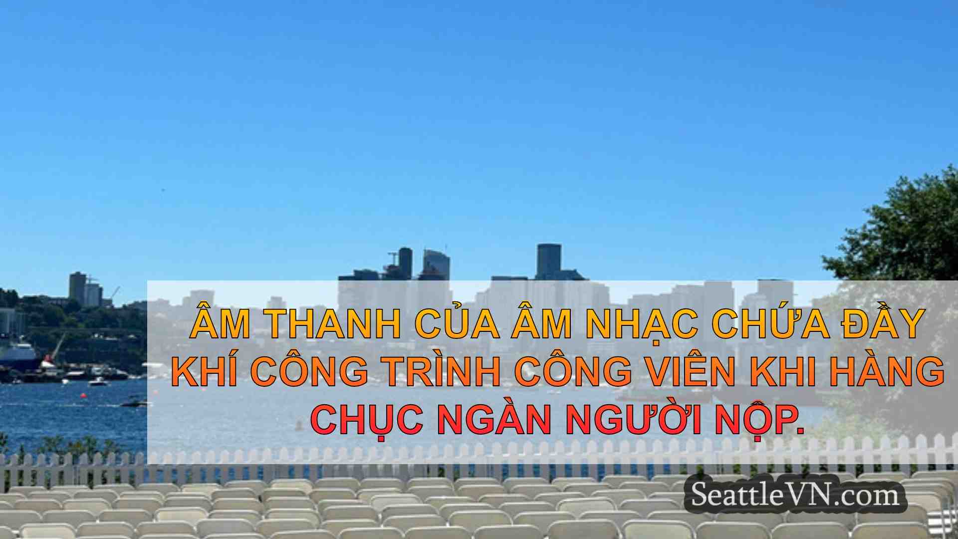 tin tức seattle SeattleVN