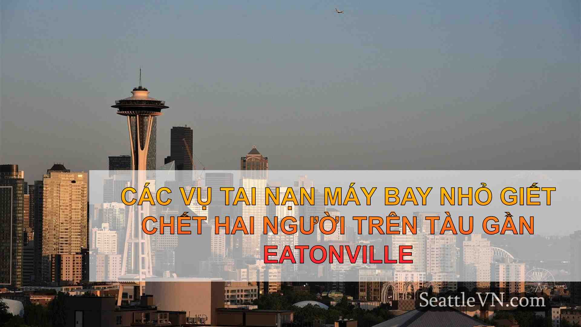 tin tức seattle SeattleVN