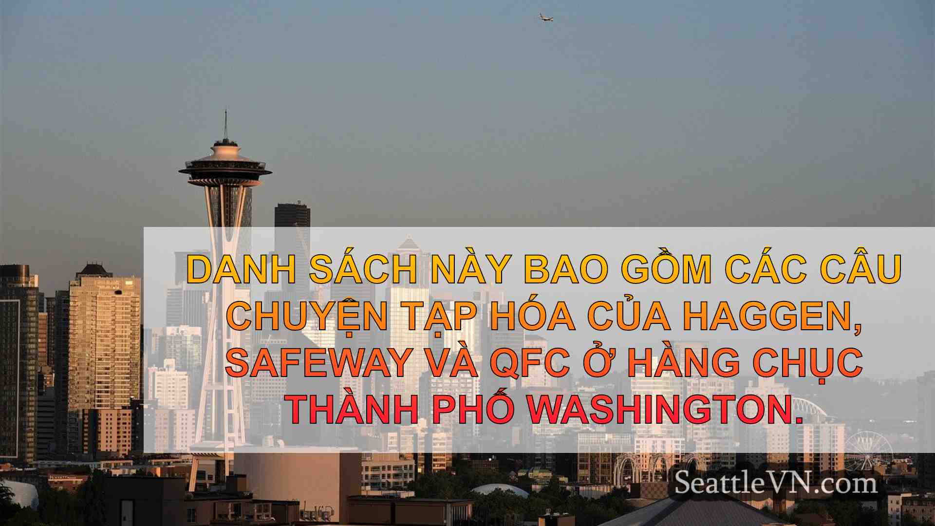 tin tức seattle SeattleVN