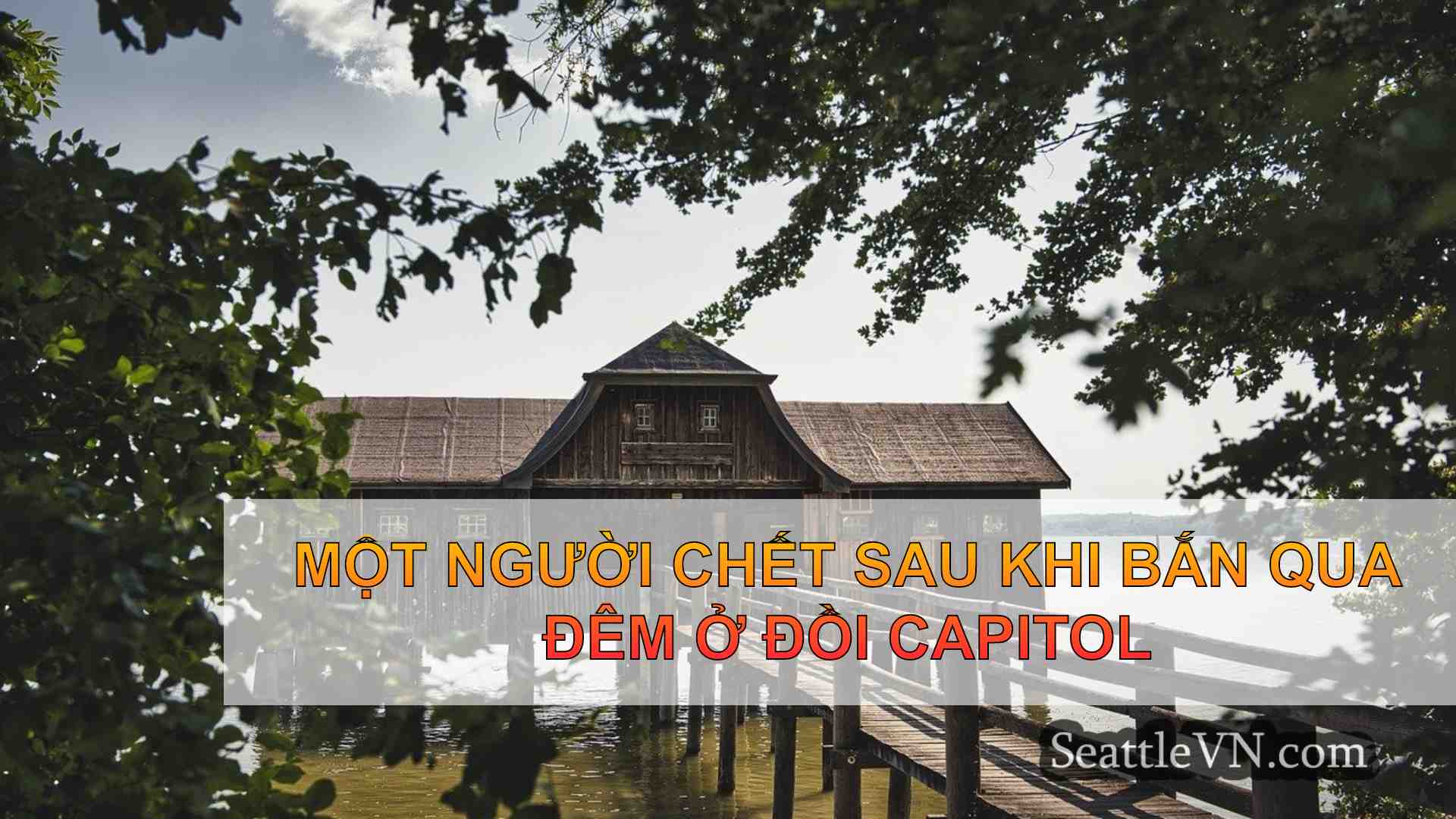 tin tức seattle SeattleVN