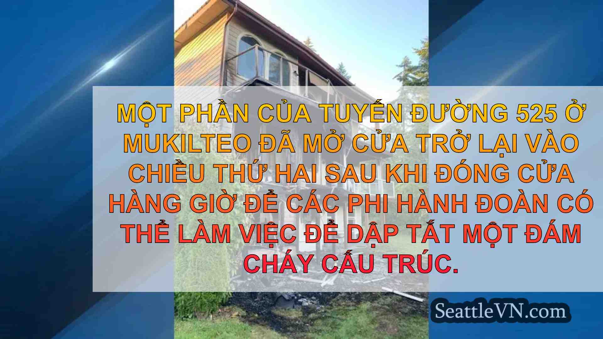 SR 525 mở lại ở Mukilteo sau khi đóng