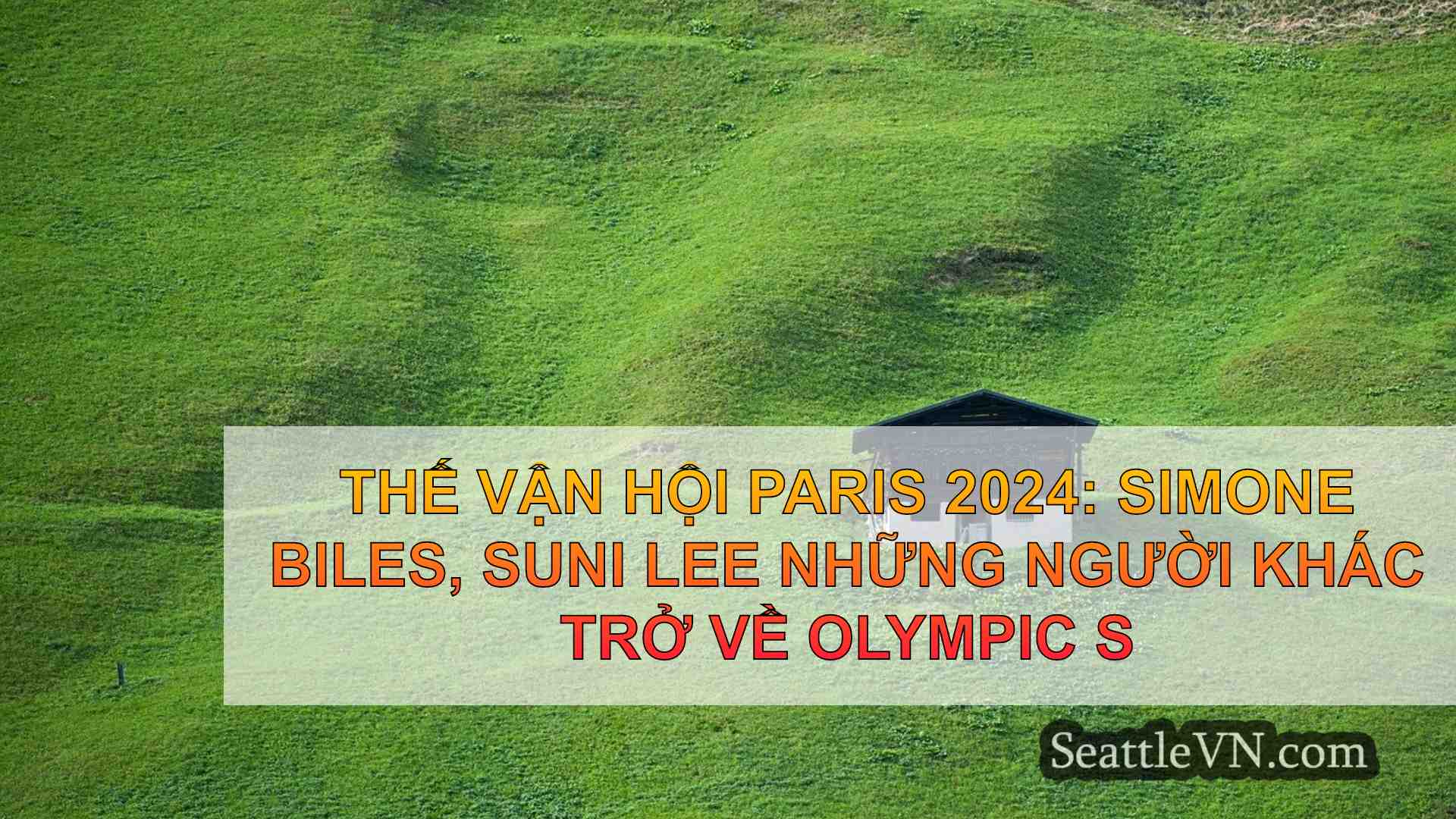 tin tức seattle SeattleVN