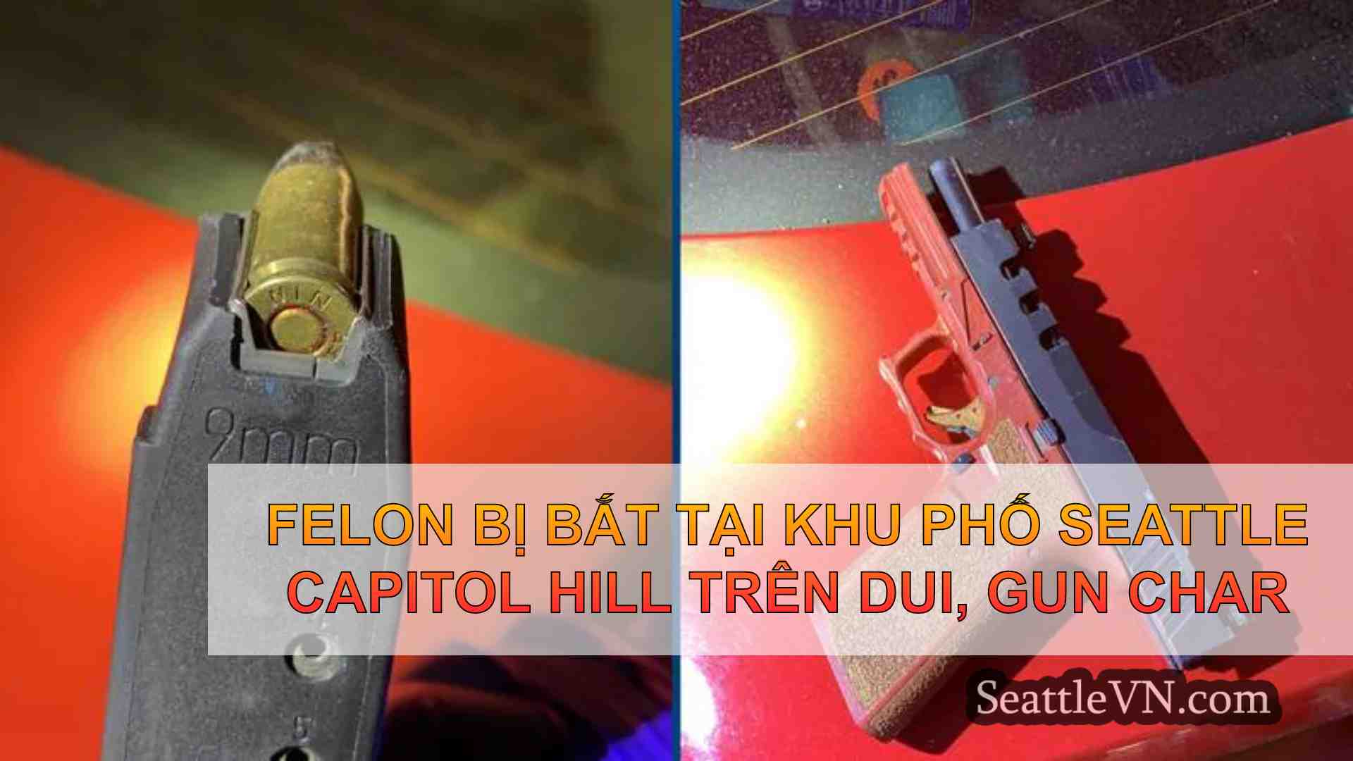 Felon bị bắt tại khu phố Seattle