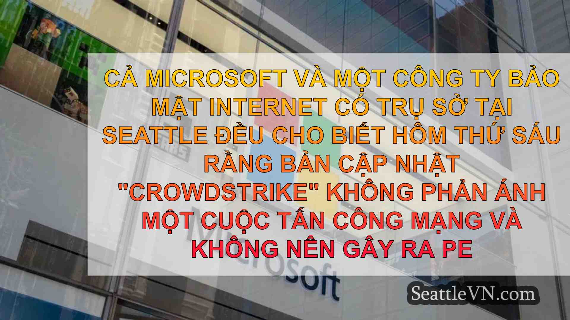 Microsoft, các chuyên gia an ninh mạng