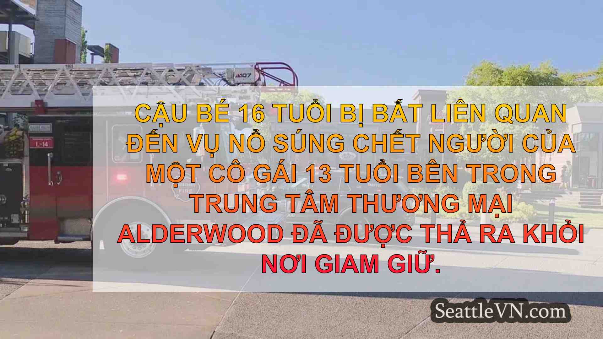 16 tuổi bị bắt liên quan đến vụ nổ súng