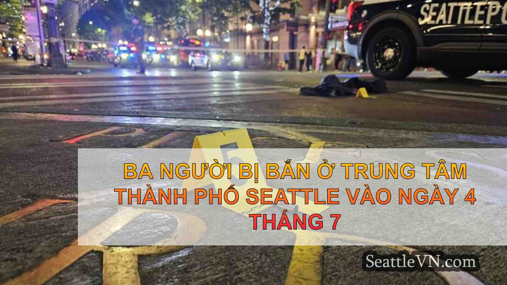 Ba người bị bắn ở trung tâm thành phố