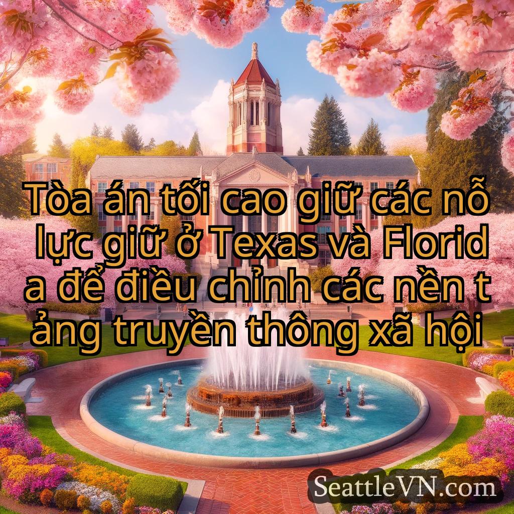 tin tức seattle Tòa án tối cao giữ các nỗ lực giữ