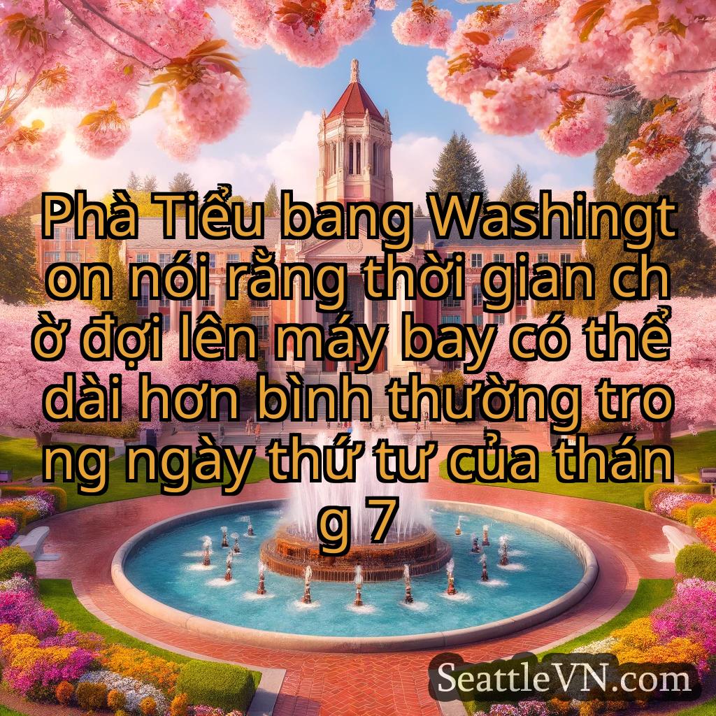 tin tức seattle Phà Tiểu bang Washington nói rằng