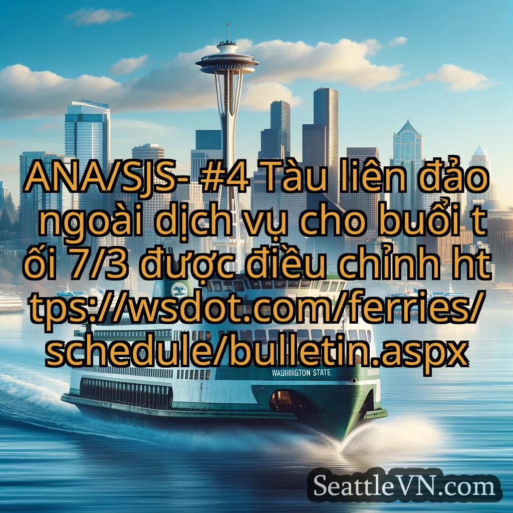 tin tức phà seattle ANA/SJS- #4 Tàu liên đảo ngoài