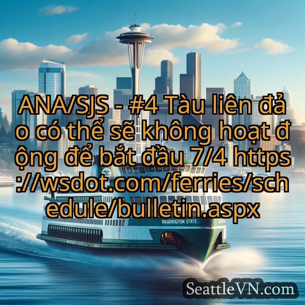 tin tức phà seattle ANA/SJS - #4 Tàu liên đảo có thể