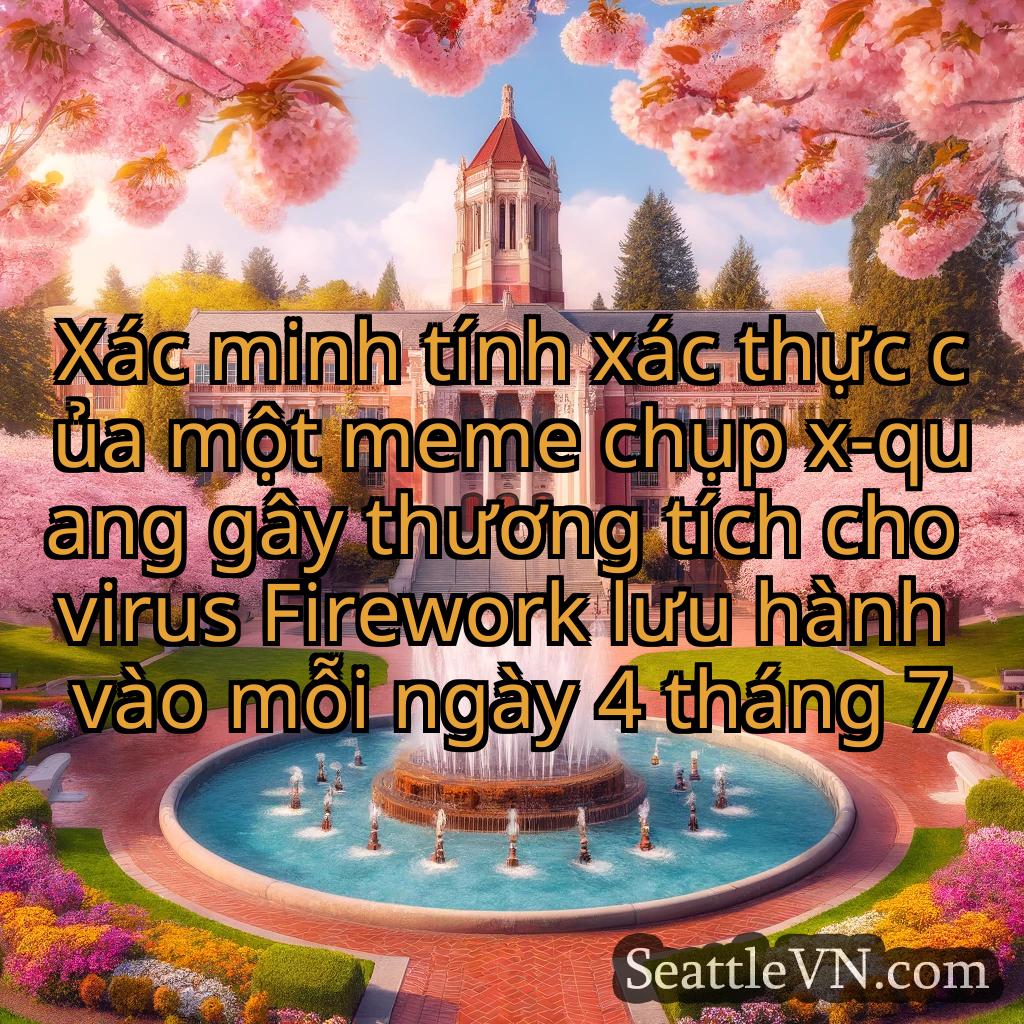 tin tức seattle Xác minh tính xác thực của một