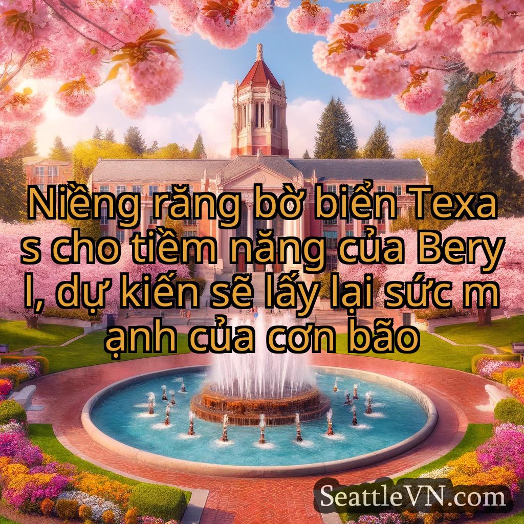 tin tức seattle Niềng răng bờ biển Texas cho tiềm