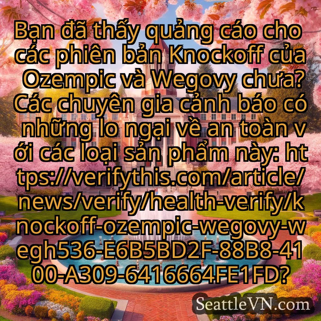 tin tức seattle Bạn đã thấy quảng cáo cho các